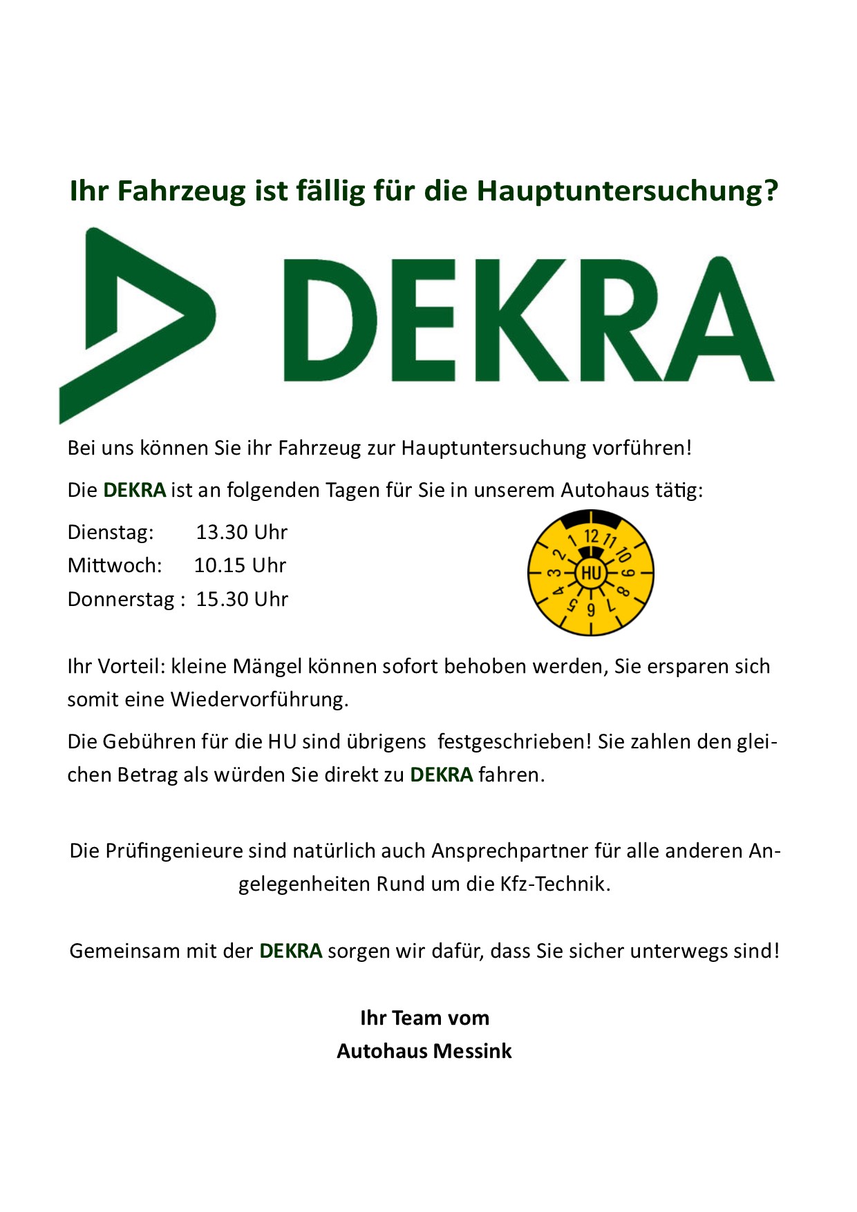 Unser Partner die DEKRA!